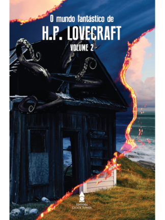 O MUNDO FANTÁSTICO DE H.P. LOVECRAFT vol. 2 (H.P. Lovecraft)