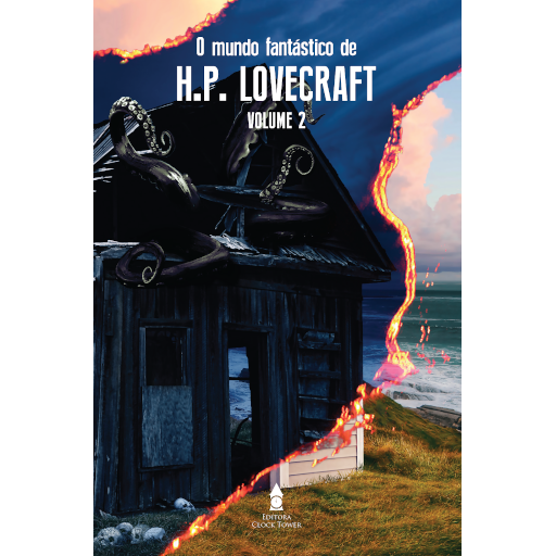 O MUNDO FANTÁSTICO DE H.P. LOVECRAFT vol. 2 (H.P. Lovecraft)